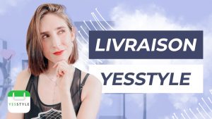 yesstyle-livraison